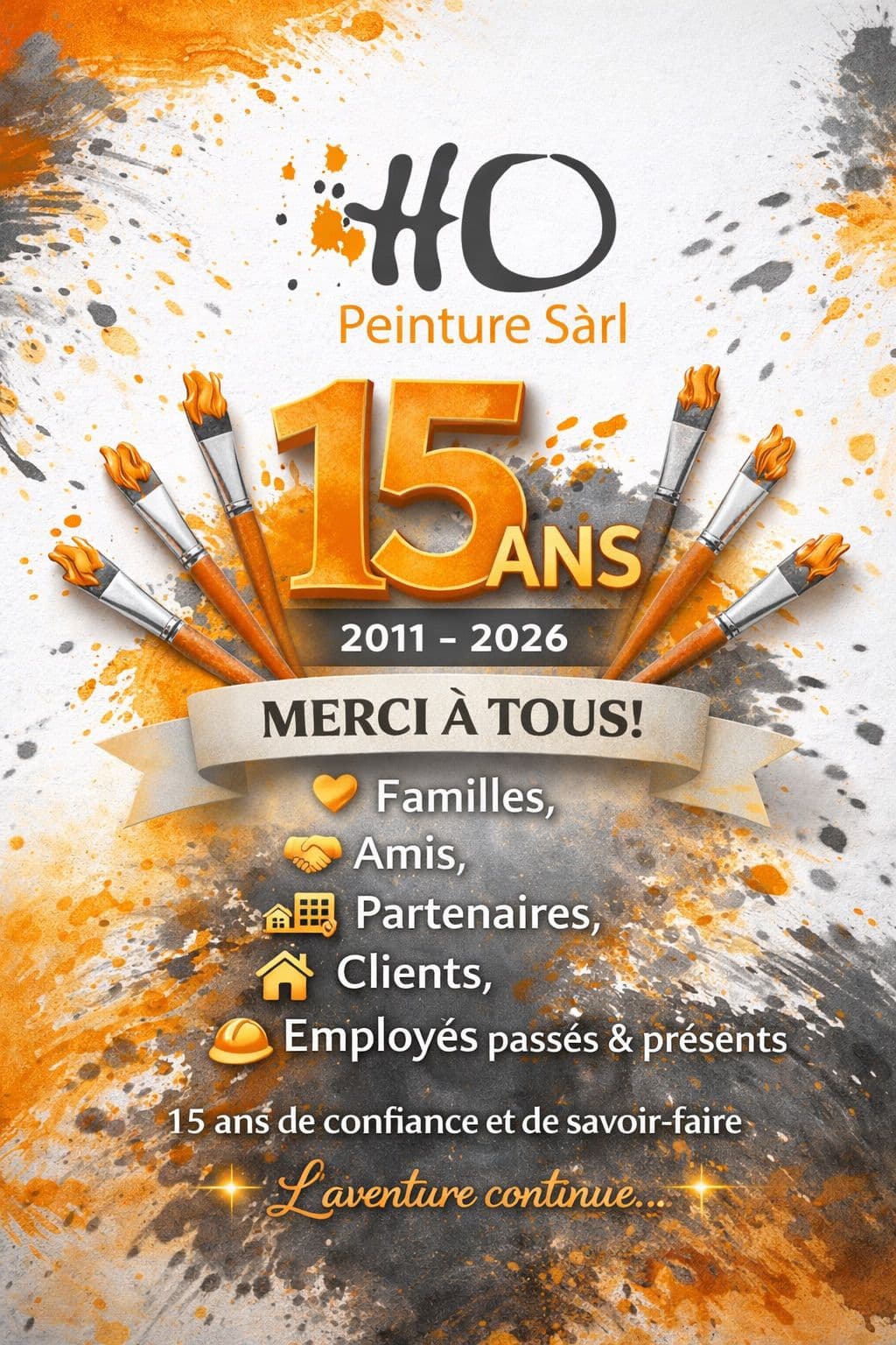 Affiche 15 ans HO Peinture Sàrl (2011-2026)